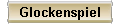 Glockenspiel