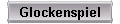 Glockenspiel